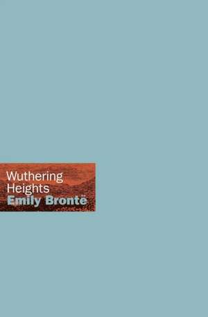 Wuthering Heights de Emily Bronte