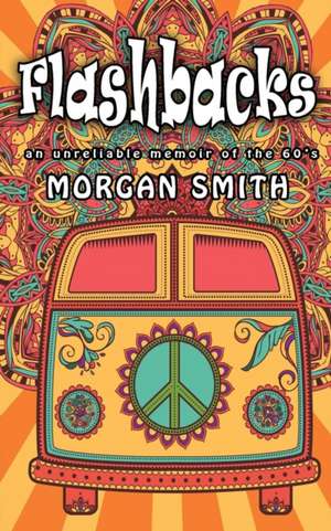 Flashbacks de Morgan Smith