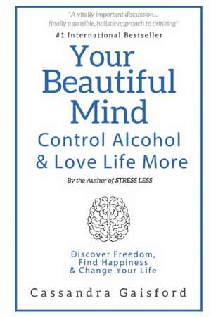 Your Beautiful Mind de Cassandra Gaisford