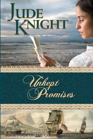 Unkept Promises de Jude Knight