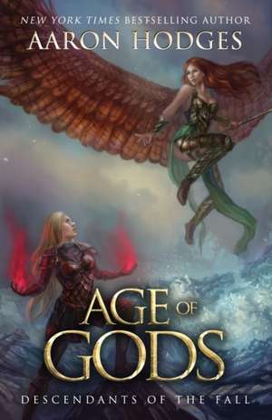 Age of Gods de Aaron Hodges