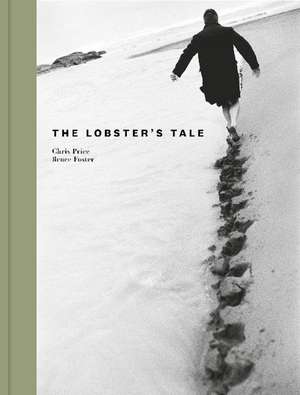 The Lobster's Tale de Chris Price