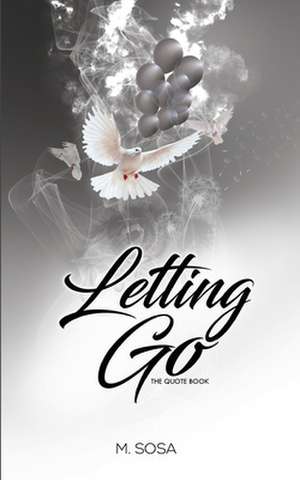 Letting Go de M. Sosa