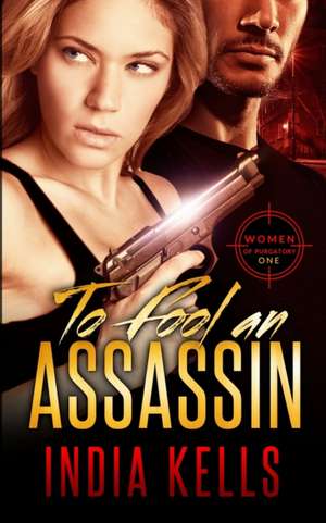 Kells, I: To Fool an Assassin