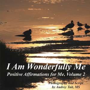 I Am Wonderfully Me de Audrey Tait