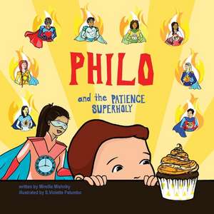 Philo and the Patience SuperHoly de Mireille Mishriky