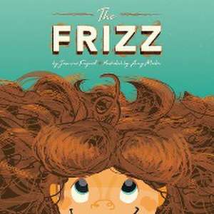 The Frizz de Jasmine Fogwell