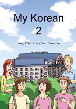 My Korean 2 de Young A Cho