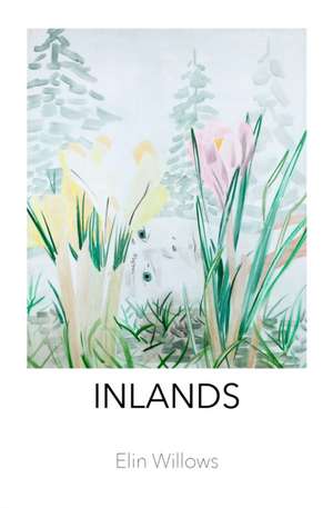 Inlands de Elin Willows