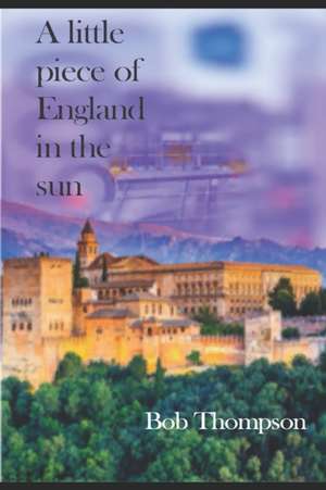 A little piece of England in the sun de Bob Thompson