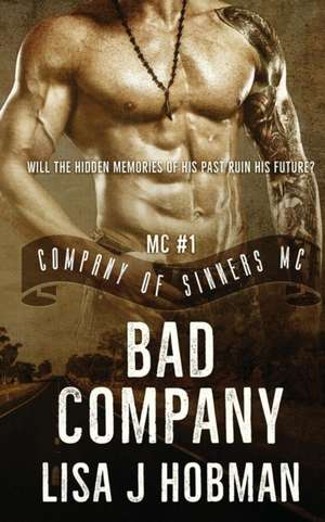 Bad Company de Lisa J. Hobman