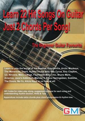 Learn 22 Hit Songs On Guitar Just 2 Chords Per Song! de Brockie Ged