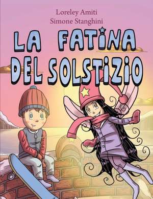 La Fatina del Solstizio de Loreley Amiti