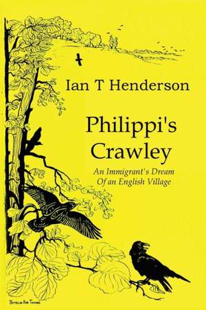 Philippi's Crawley de Ian Henderson