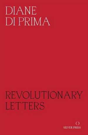 Revolutionary Letters de Diane Di Prima