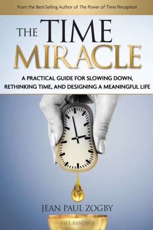 The Time Miracle de Jean Paul Zogby