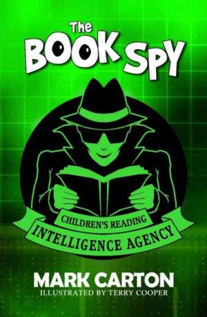 Book Spy, The de Mark Carton