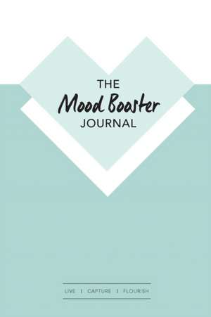 The Mood Booster Journal