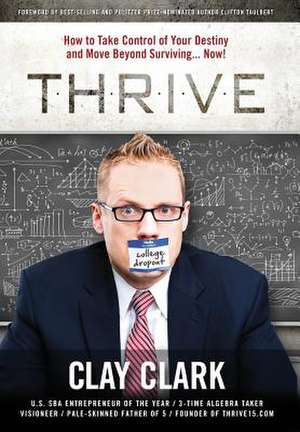 Thrive de Clay Clark