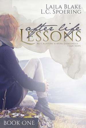 After Life Lessons (Book One) de Laila Blake