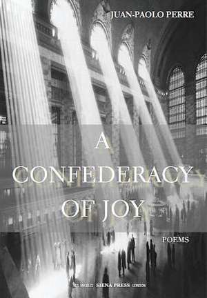 Perre, J: Confederacy of Joy