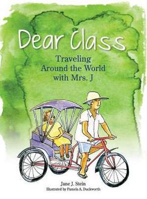 Dear Class de Jane J. Stein