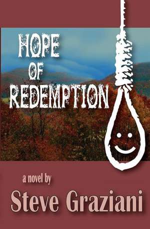 Hope Of Redemption de Steve Graziani