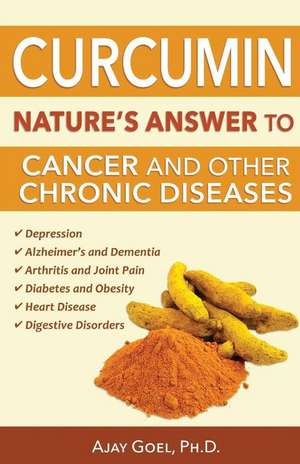 Curcumin de Ajay Goel Ph. D.