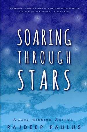 Soaring Through Stars de Rajdeep Paulus