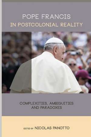 Pope Francis in Postcolonial Reality