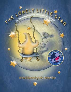 The Lonely Little Star " Mom's Choice Awards Recipient" de Cathy Summar Flynn