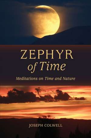 Zephyr of Time de Joseph Colwell