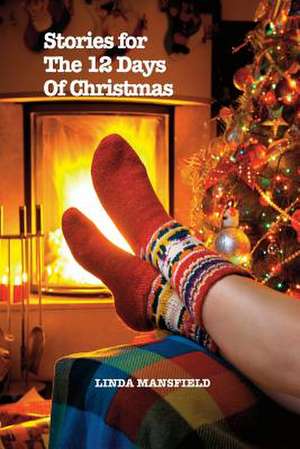 Stories for the 12 Days of Christmas (Paperback)