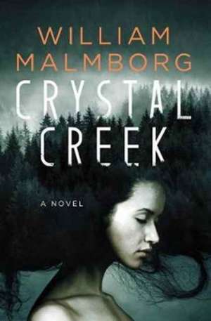 Crystal Creek de William Malmborg