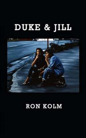 Duke & Jill de Ron Kolm