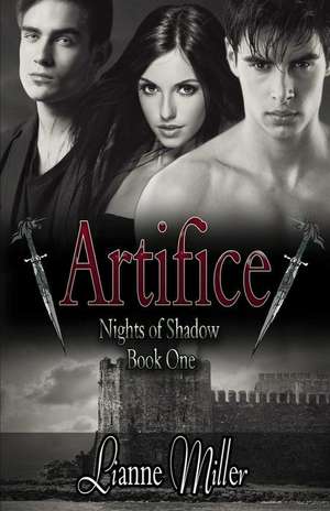 Artifice - Nights of Shadow de Lianne Miller