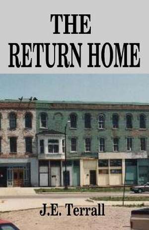 The Return Home de J. E. Terrall