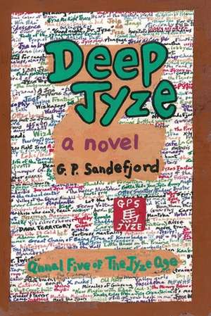 Deep Jyze de G. P. Sandefjord