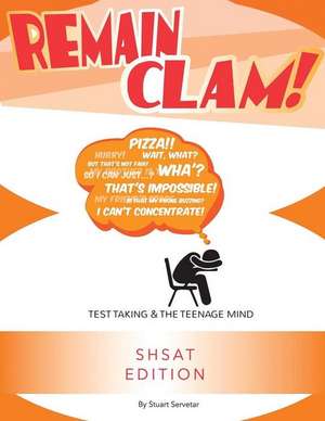 Remain Clam! Shsat Edition