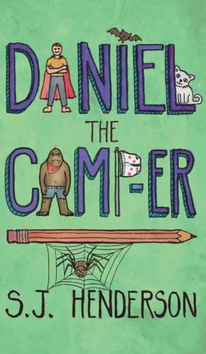 Daniel the Camp-Er