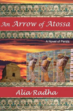 An Arrow of Atossa