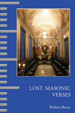 Lost Masonic Verses de Robert Bense