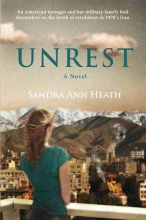 Unrest de Sandra Ann Heath