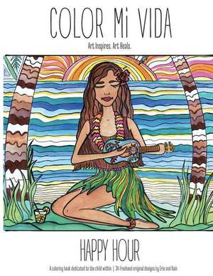 Color Mi Vida - Happy Hour