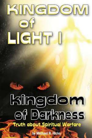 Kingdom of Light 1 Kingdom of Darkness