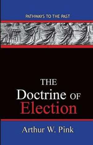 The Doctrine of Election