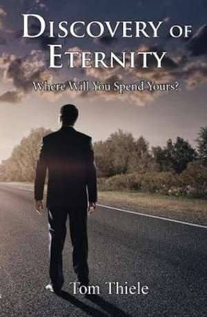 Discovery of Eternity