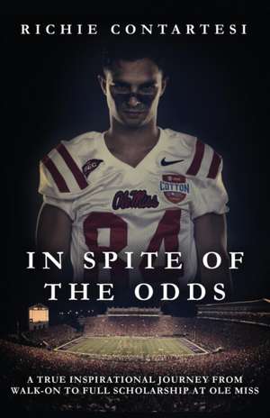 In Spite of the Odds de Richie Contartesi