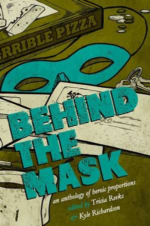 Behind the Mask de Kelly Link