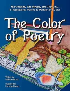 The Color of Poetry de Andrew Garvey